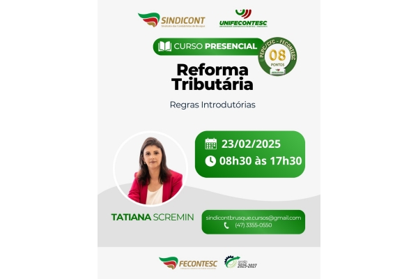 REFORMA TRIBUTÁRIA – Regras Introdutórias.